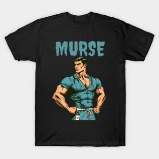 Murse T-Shirt